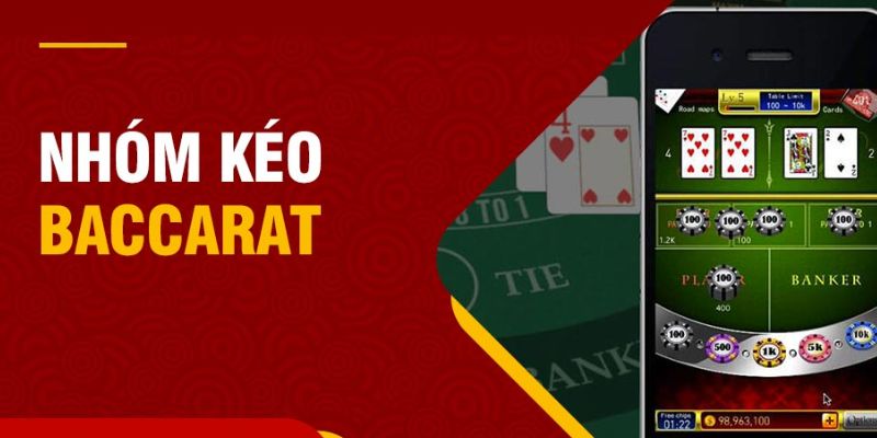 Cách nhận biết hội nhóm kéo Baccarat lừa đảo?