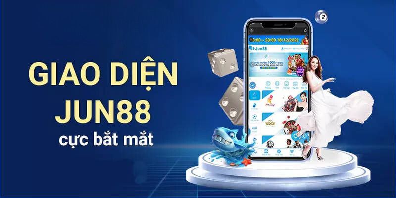 Tải app Jun88 chơi bắn cá mọi nơi mọi lúc